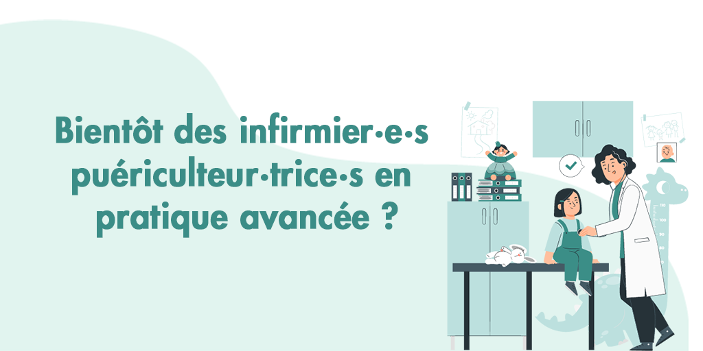 Une nouvelle profession de santé : Les infirmier.e.s en pratique avancée  (IPA) - France Assos Santé